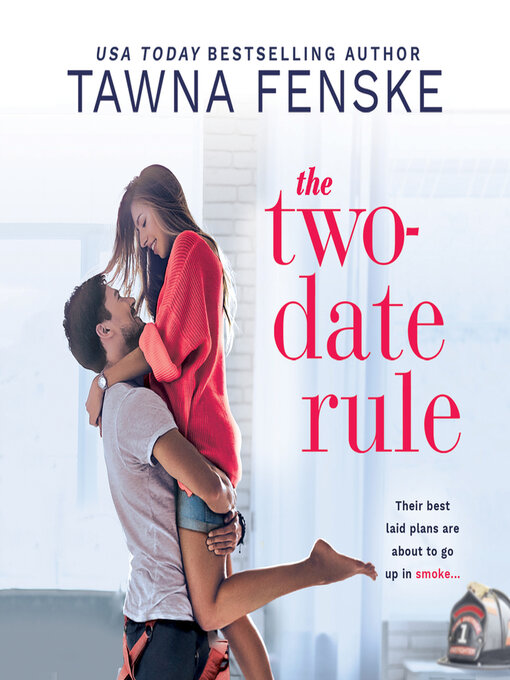 Title details for The Two-Date Rule by Tawna Fenske - Wait list